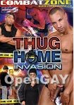 Thug Home Invasion (Combat Zone)